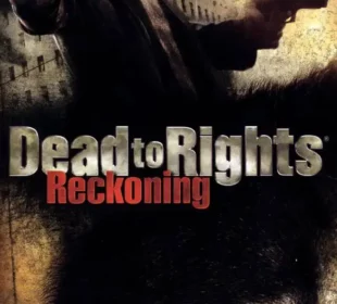 Dead to Rights – Reckoning