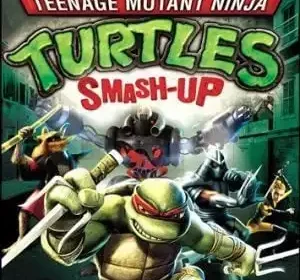 Teenage Mutant Ninja Turtles – Smash-Up